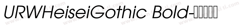 URWHeiseiGothic Bold字体转换